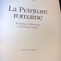 Livre La Peinture romaine : De l’époque hellénistique à l’Antiquité tardive